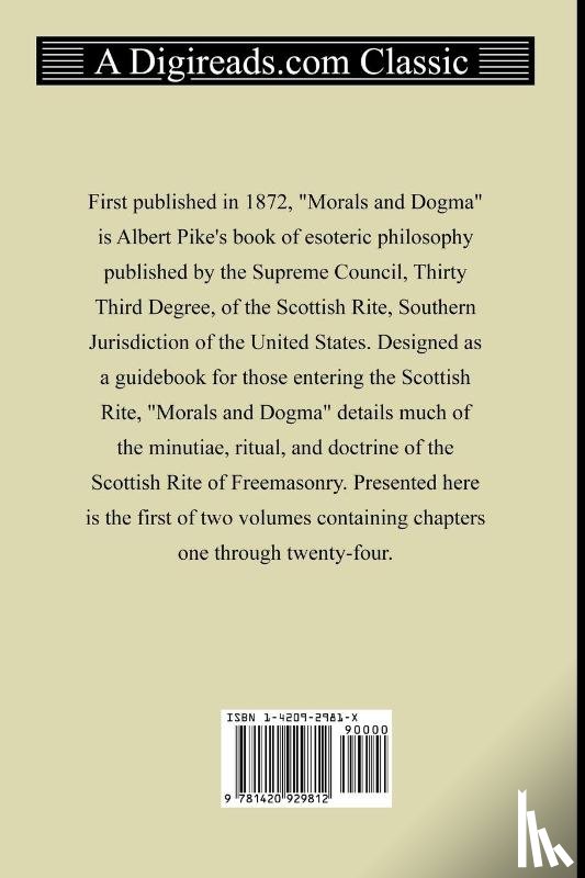 Pike, Albert - Morals and Dogma, Volume 1 (Chapters 1-24)