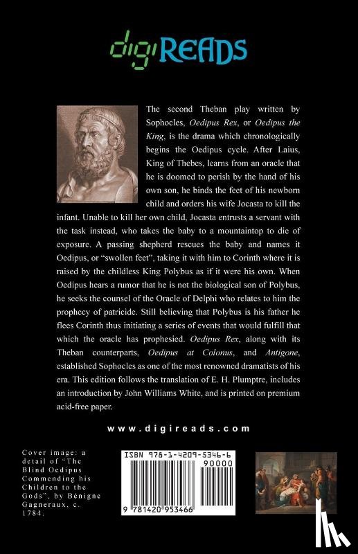 Sophocles - Oedipus Rex (Oedipus the King) [Translated by E. H. Plumptre with an Introduction by John Williams White]