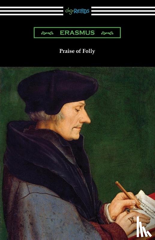 Erasmus - Praise of Folly