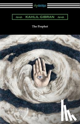 Gibran, Kahlil - The Prophet