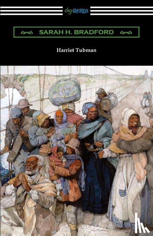 Bradford, Sarah H - Harriet Tubman