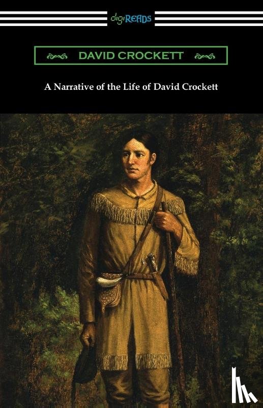 Crockett, David - A Narrative of the Life of David Crockett