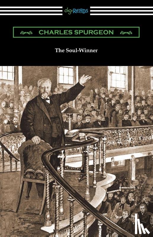 Spurgeon, Charles - The Soul-Winner