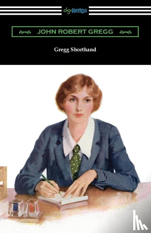 Gregg, John Robert - Gregg Shorthand