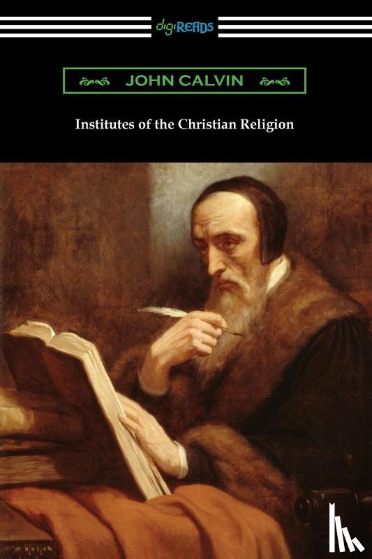 Calvin, John - Institutes of the Christian Religion
