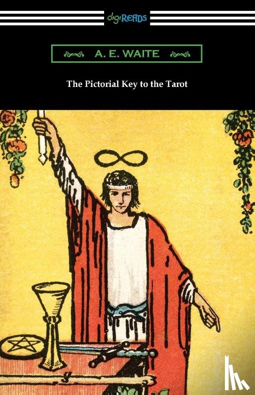 Waite, A E - The Pictorial Key to the Tarot