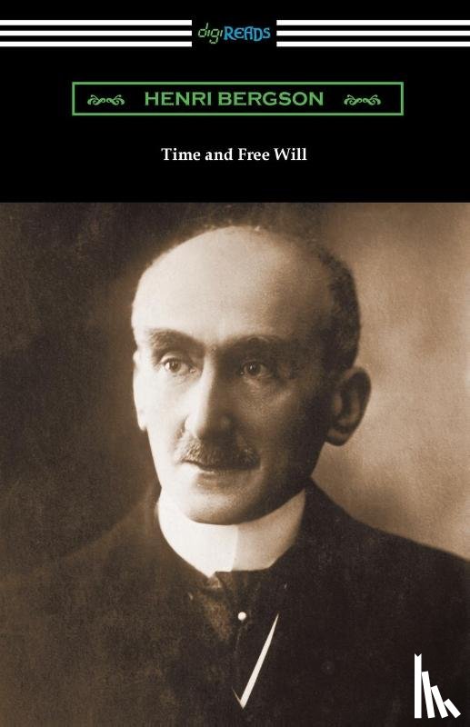 Bergson, Henri - Time and Free Will
