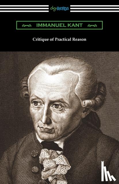 Kant, Immanuel - Critique of Practical Reason