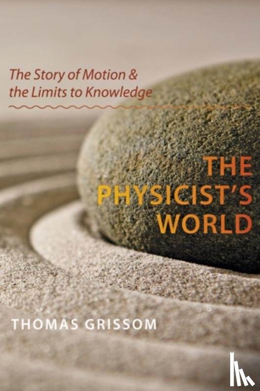 Grissom, Thomas - The Physicist's World
