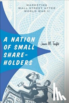 Traflet, Janice M. (Assistant Professor - A Nation of Small Shareholders