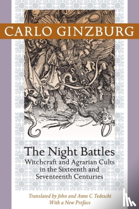 Ginzburg, Carlo (Franklin D. Murphy Professor of Italian Renaissance Studies - The Night Battles