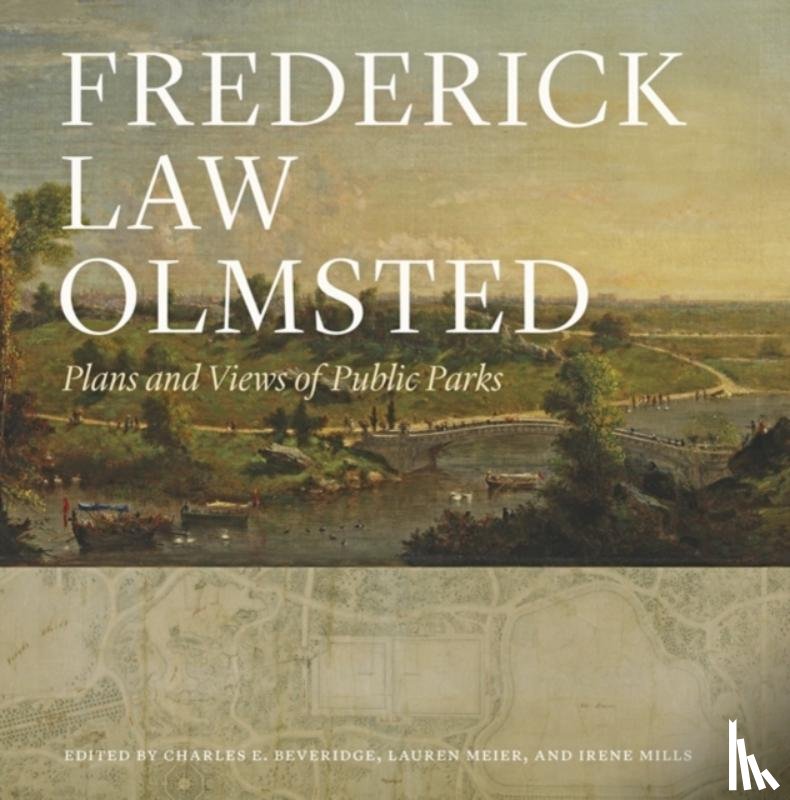 Olmsted, Frederick Law - Frederick Law Olmsted