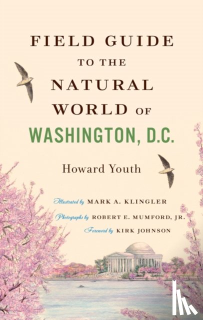 Youth, Howard - Field Guide to the Natural World of Washington, D.C.