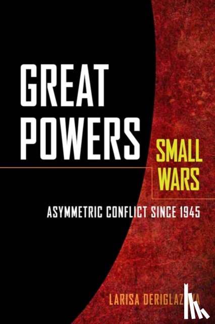 Deriglazova, Larisa (Chair of World Politics - Great Powers, Small Wars