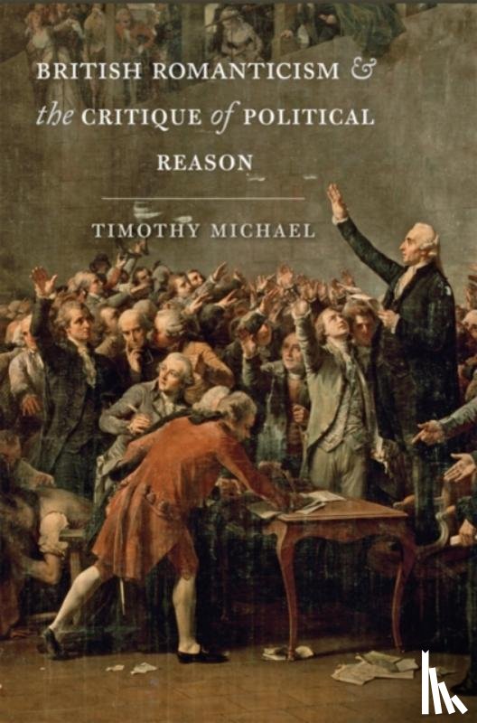 Michael, Timothy (Tutor and University Lecturer - British Romanticism and the Critique of Political Reason