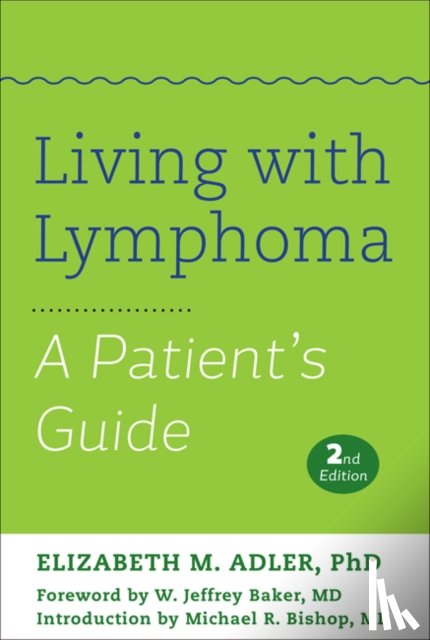 Adler, Elizabeth M. - Living with Lymphoma
