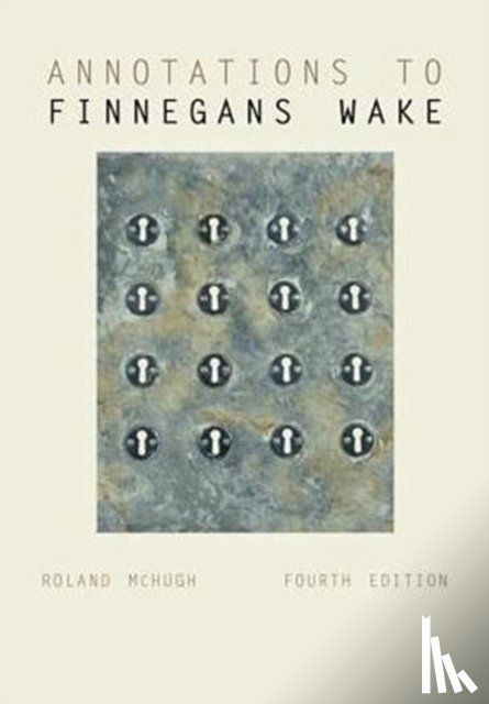 McHugh, Roland - Annotations to Finnegans Wake