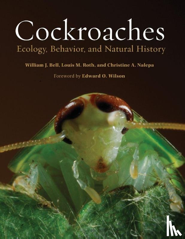 Bell, William J., Roth, Louis M., Nalepa, Christine A. (Laboratory Research Specialist - Cockroaches