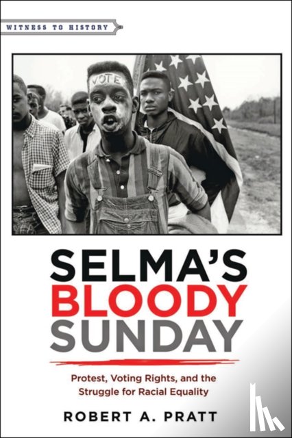Pratt, Robert A. (Professor of History - Selma’s Bloody Sunday