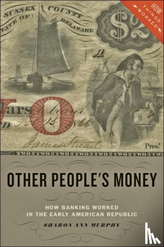 Murphy, Sharon Ann (Providence College) - Other People's Money