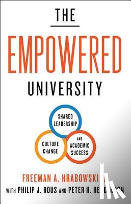 Hrabowski, Freeman A. - The Empowered University