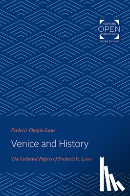 Lane, Frederic Chapin - Venice and History