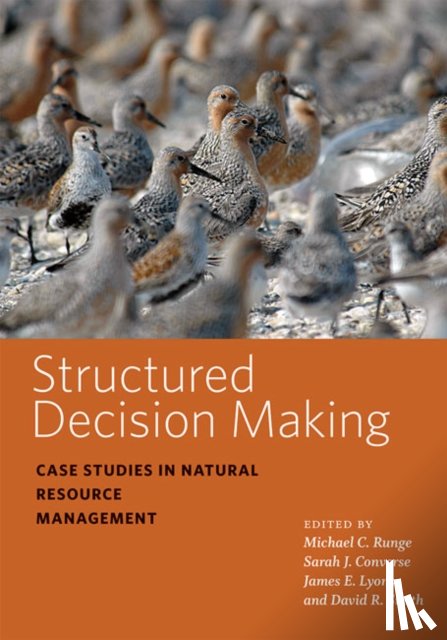 Smith, David R. (U.S. Geological Survey - Leetown Science Center) - Structured Decision Making