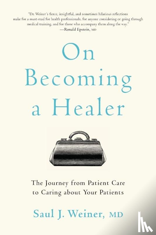 Weiner, Saul J. (University of Illinois at Chicago) - On Becoming a Healer