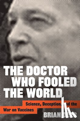 Deer, Brian - Deer, B: Doctor Who Fooled the World