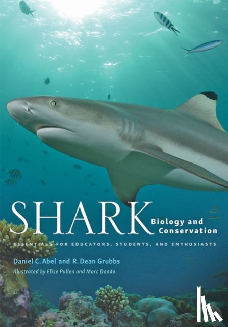 Abel, Daniel C. (Professor, Grubbs, R. Dean (Associate Director of Research - Shark Biology and Conservation