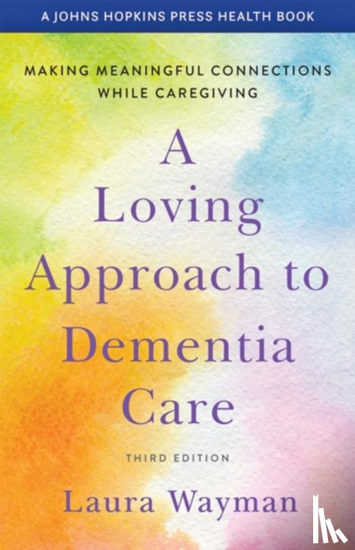 Wayman, Laura (CEO - A Loving Approach to Dementia Care