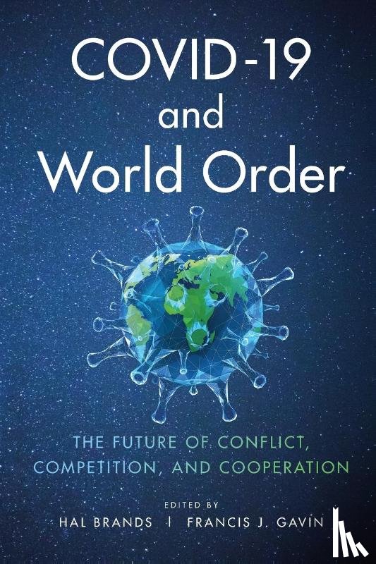  - COVID-19 and World Order