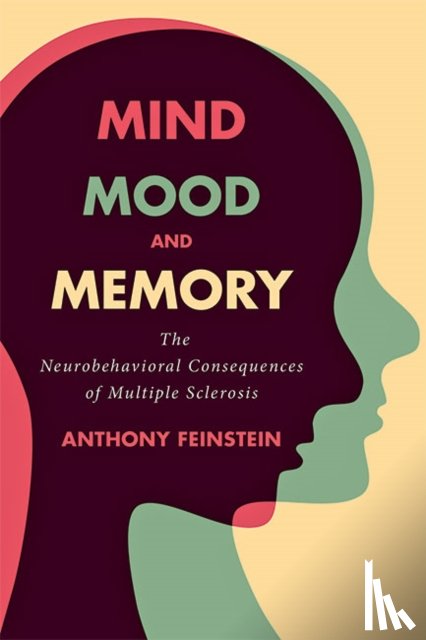 Feinstein, Anthony (Professor and Director - Mind, Mood, and Memory
