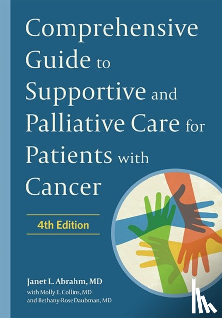  - Comprehensive Guide to Supportive and Palliative Care for Patients with Cancer