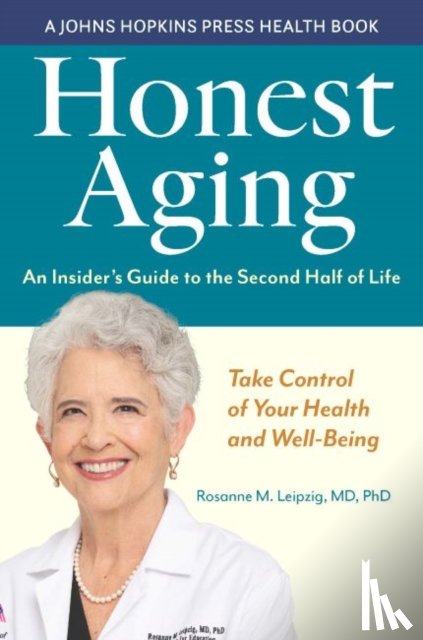 Leipzig, Rosanne M. - Honest Aging