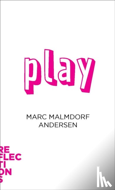 Malmdorf Andersen, Marc (Aarhus University) - Play