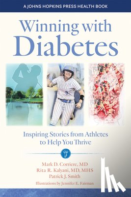 Corriere, Mark D., Kalyani, Rita R., Smith, Patrick J. - Winning with Diabetes