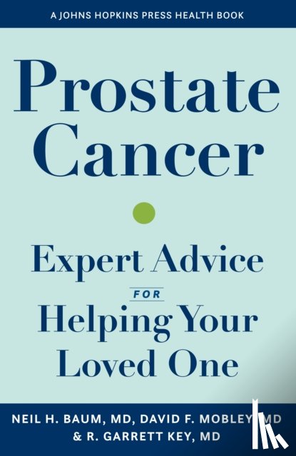 Baum, Neil H., Mobley, David, Key, Richard G. - Prostate Cancer