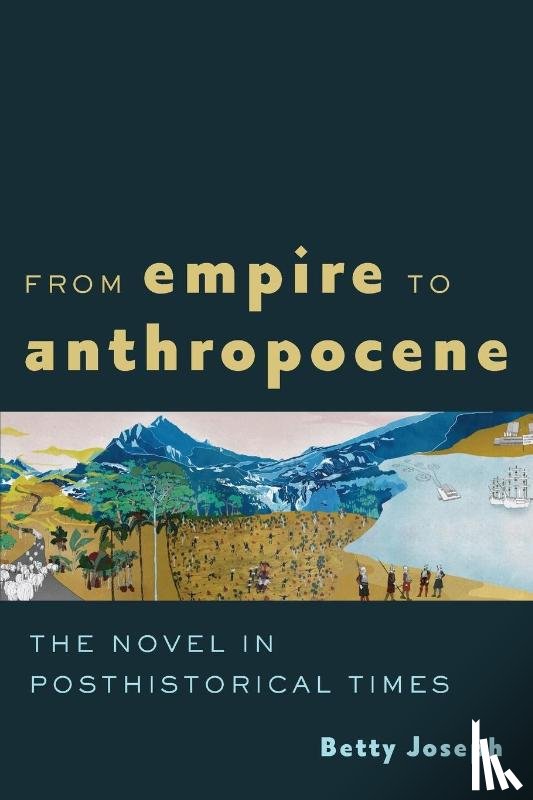 Joseph, Betty (Associate Professor - From Empire to Anthropocene