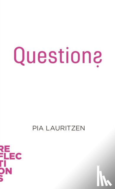 Lauritzen, Pia - Questions