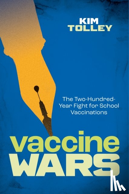 Tolley, Kim - Vaccine Wars