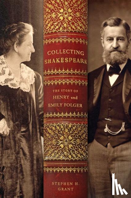 Grant, Stephen H. (A.Mecke Co Inc (Amanda Mecke)) - Collecting Shakespeare