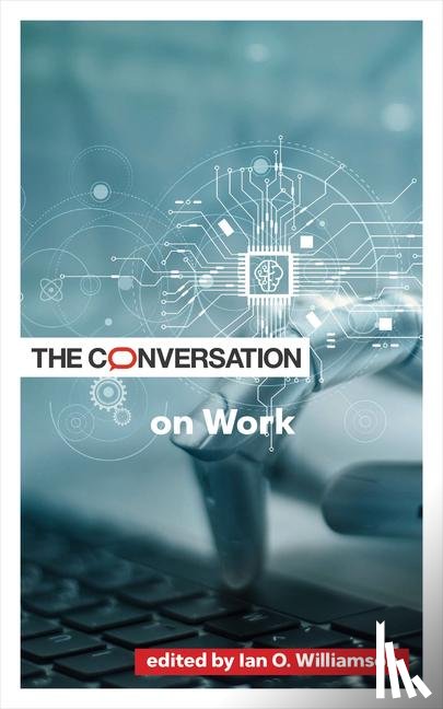  - The Conversation on Work
