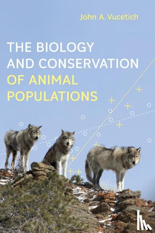 Vucetich, John A. (Michigan Technological University) - The Biology and Conservation of Animal Populations