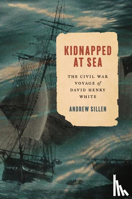 Sillen, Andrew - Kidnapped at Sea