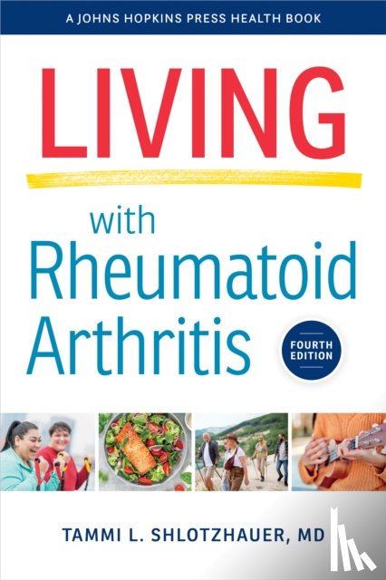Shlotzhauer, Tammi L. - Living with Rheumatoid Arthritis