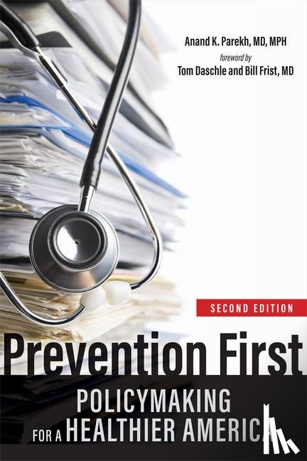 Parekh, Anand K. - Prevention First