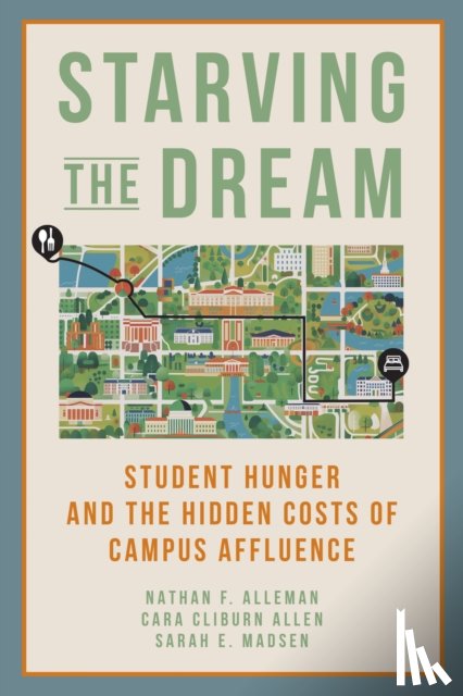 Alleman, Nathan F., Cliburn Allen, Cara, Madsen, Sarah - Starving the Dream