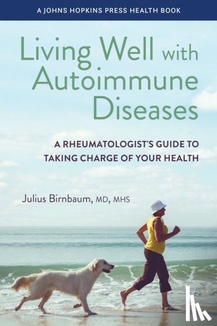 Birnbaum, Julius - Living Well with Autoimmune Diseases