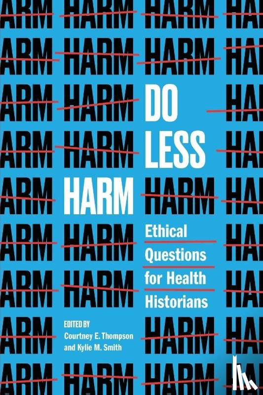  - Do Less Harm